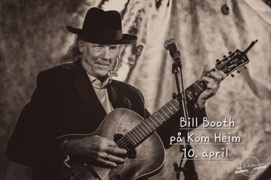 Bill Booth på Kom Heim